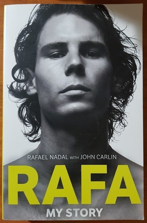 Rafael Nadal & John Carlin: Rafa - My Story