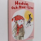 Frida Nilsson : Hedvig och Max-Olov - pikkukuva 1
