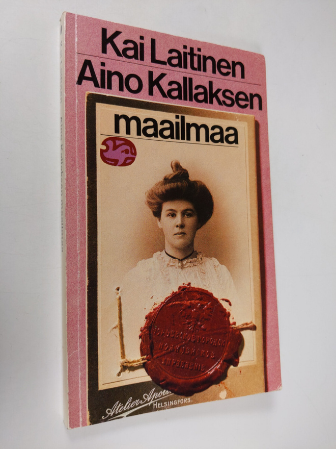 Kai Laitinen : Aino Kallaksen maailmaa : kuusi tutkielmaa...
