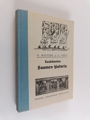 Oskari Mantere : Keskikoulun Suomen historia : oppi- ja l...