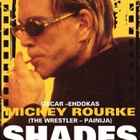 Shades	(79 605)	UUSI	-FI-	suomik.	DVD		Mickey rourke	1999 - pikkukuva 1