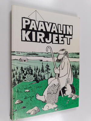 pappismunkki Paavali : Paavalin kirjeet ylivieskalaisille...