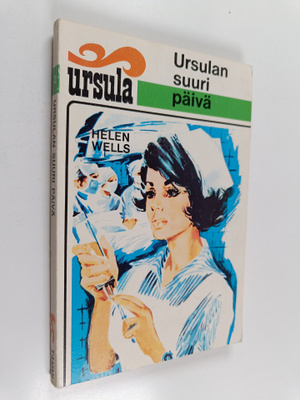 Helen Wells : Ursulan suuri päivä