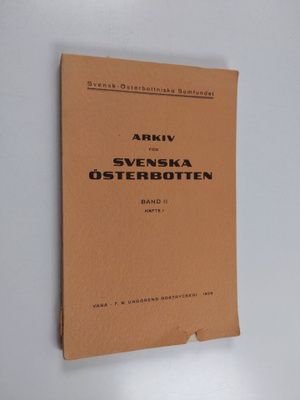 Arkiv för Svenska Österbotten. Band 2 Häfte 1