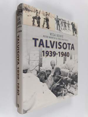 Vesa Nenye : Talvisota 1939-1940