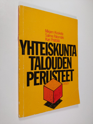 Mirjam Koskela : Yhteiskuntatalouden perusteet