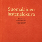 Outi Hupaniittu ym. (toim.): Suomalainen lastenelokuva - pikkukuva 1
