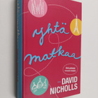 David Nicholls : Yhtä matkaa - pikkukuva 1