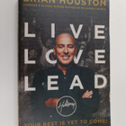 Brian Houston : Live Love Lead - Your Best Is Yet to Come! - pikkukuva 1