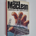 Alistair MacLean : Kaappaus San Franciscossa - pikkukuva 1