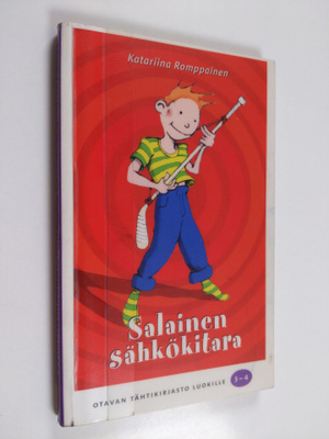 Katariina Romppainen : Salainen sähkökitara