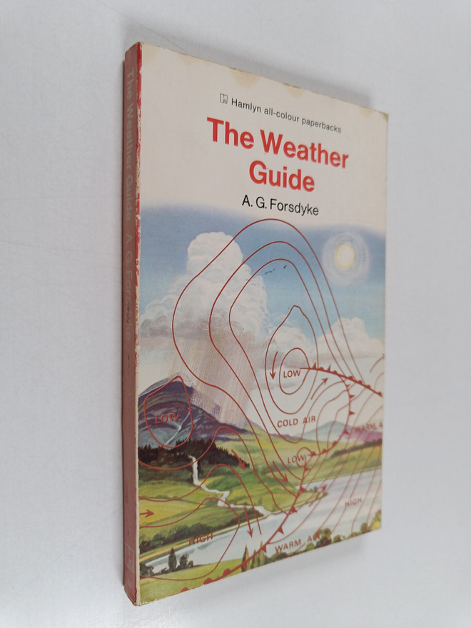 A. G. Forsdyke : The Weather Guide