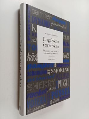Mall Stålhammar : Engelskan i svenskan - åttahundra år av...