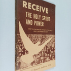 E. Howard Anderson : Receive the Holy Spirit and Power - pikkukuva 1