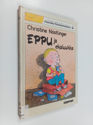 Christine Nöstlinger : Eppu ja ekaluokka