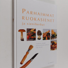 Thomas Lässöe : Parhaimmat ruokasienet ja sieniherkut - pikkukuva 1