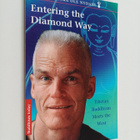 Ole Nydahl : Entering the Diamond way : Tibetan Buddhism ... - pikkukuva 1