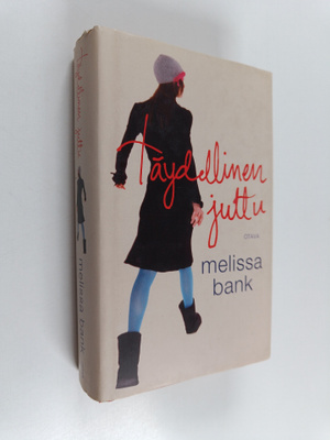 Melissa Bank : Täydellinen juttu