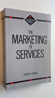 Donald Cowell : The marketing of services