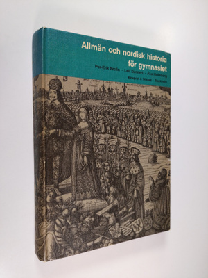 Per-Erik Brolin : Allmän och nordisk historia för gymnasi...