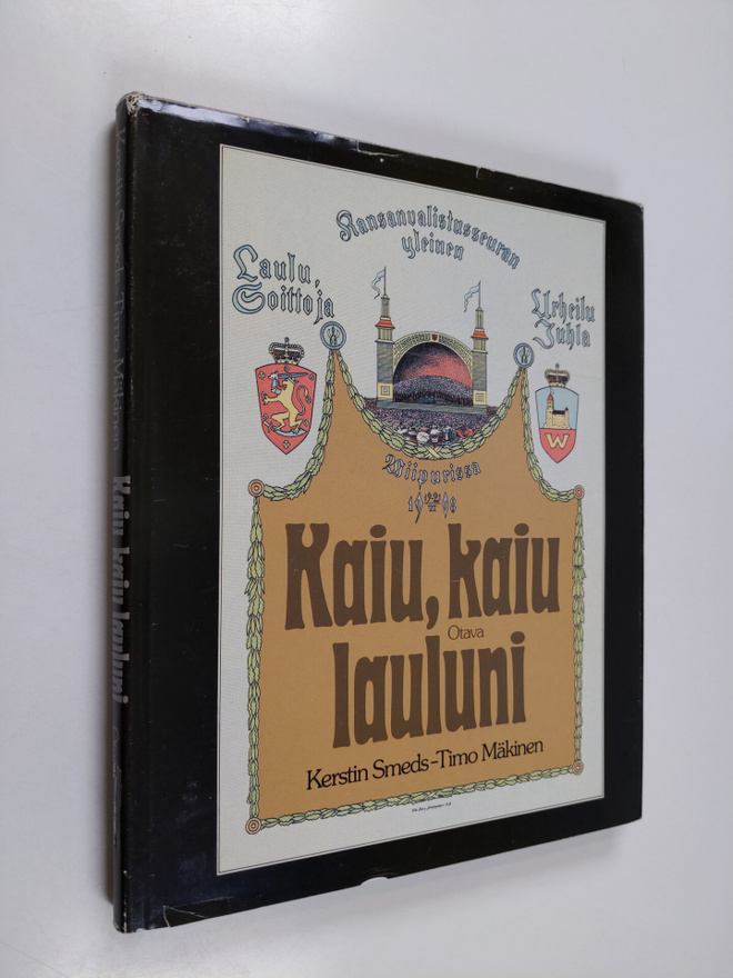 Kerstin Smeds : Kaiu, kaiu lauluni : laulu- ja soittojuhl...