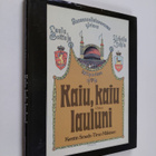 Kerstin Smeds : Kaiu, kaiu lauluni : laulu- ja soittojuhl... - pikkukuva 1
