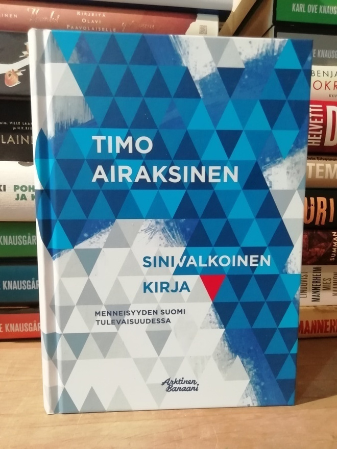 Timo Airaksinen - Sinivalkoinen kirja - 1.p.Uusi