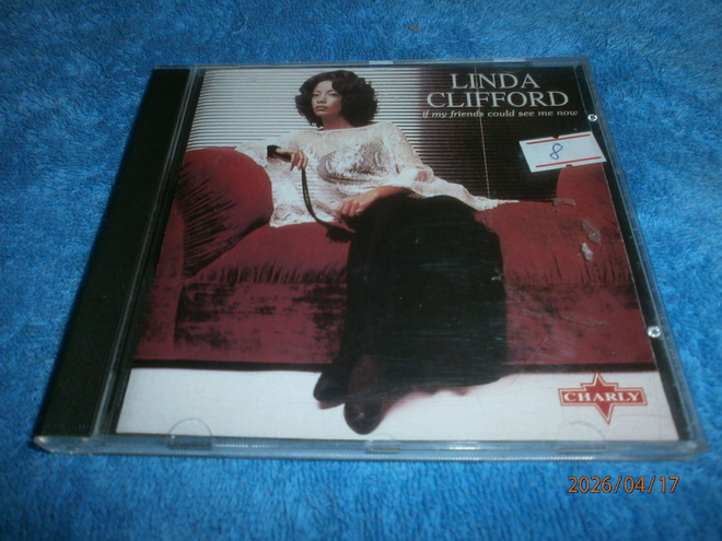 LINDA CLIFFORD - IF MY FRIENDS COULD SEE ME NOW    -   CD