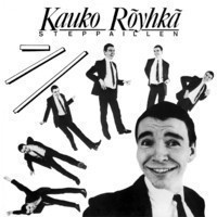 Kauko Röyhkä - Steppaillen - CD
