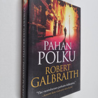 Robert Galbraith : Pahan polku - pikkukuva 1