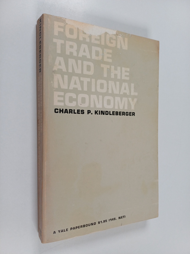 Charles P. Kindleberger : Foreign trade and the national ...