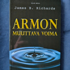 James B. Richards: Armon muuttava voima - pikkukuva 1