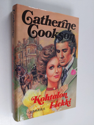 Catherine Cookson : Kohtalon liekki
