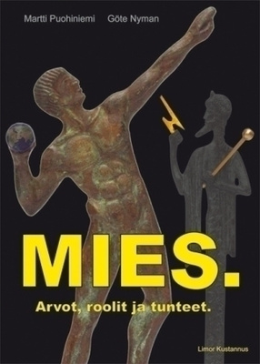 Puohiniemi - Nyman: MIES. Arvot, roolit ja tunteet 1p. -07