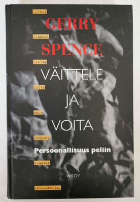 Gerry Spence: Väittele ja voita