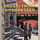 Valerian - Brooklynista Kosmokseen 1.painos - pikkukuva 1