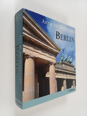 Edelgard Abenstein ym. : Berlin - Art & Architecture