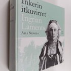 Aili Nenola : Inkerin itkuvirret = Ingrian laments - pikkukuva 1