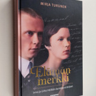 Mirja Turunen : Elämänmerkki : Irma ja Urho Hälikän kentt... - pikkukuva 1