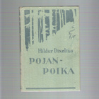 Hildur Dixelius, Papin Tyttären tarina- poika- pojan poika. - pikkukuva 3