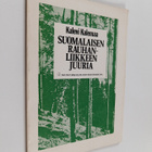 Kalevi Kalemaa : Suomalaisen rauhanliikkeen juuria - pikkukuva 1