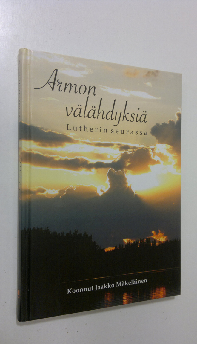 Armon välähdyksiä Lutherin seurassa