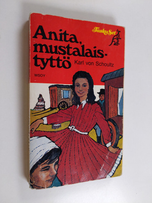 Karl von Schoultz : Anita, mustalaistyttö