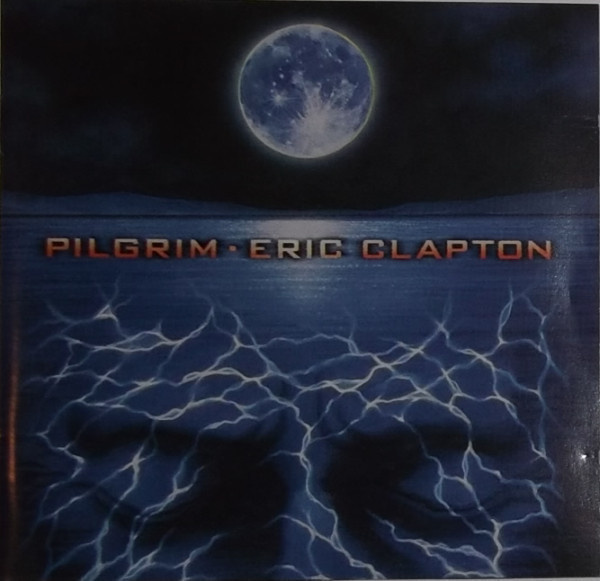 ERIC CLAPTON : Pilgrim