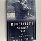 Joseph E. Persico : Roosevelt's secret war : FDR and Worl... - pikkukuva 1