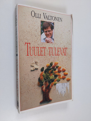 Olli Valtonen : Tuulet tulevat