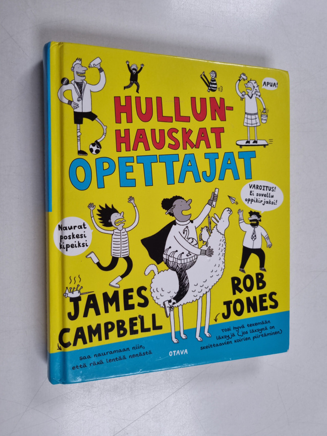 James Campbell : Hullunhauskat opettajat