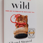 Cheryl Strayed : Wild : from lost to found on the Pacific... - pikkukuva 1