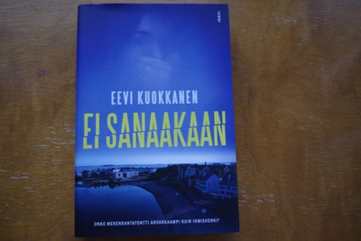 Eevi Kuokkanen: Ei sanaakaan (2023)