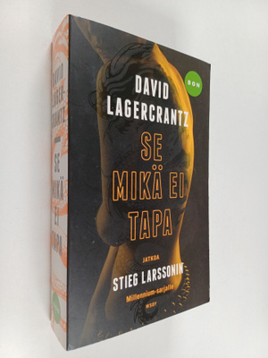 David Lagercrantz : Se mikä ei tapa